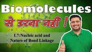 Class 11 Biomolecule Nucleic acid Bond linkages [upl. by Nareik]