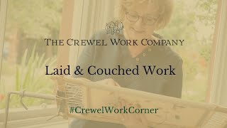 The Crewel Work Company  Laid amp Couched Work [upl. by Faulkner]