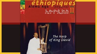 ALEMU AGA ‎– Éthiopiques 11 The Harp Of King David [upl. by Hwu]