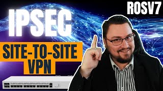 ☁️Easy IPSEC SiteToSite VPN Guide MikroTik ROSv7☁️ [upl. by Bidle]