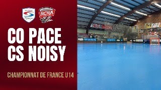 Match 56éme U14 Championnat de France  CO Pacé vs CS Noisy [upl. by Gnilyarg]