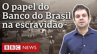 A ação inédita que investiga relação do Banco do Brasil com escravidão [upl. by Desdamona893]