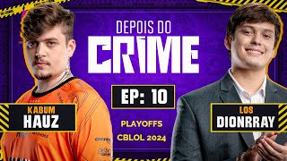 Depois do Crime KBM Hauz e LOS Dionrray  10º Episódio  2024  com Mylon e Ranger [upl. by Aleydis98]