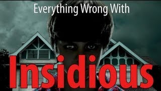 Everything Wrong With Insidious In 8 Minutes Or Less [upl. by Nomal]