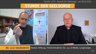 Latein im KTV  Stunde der Seelsorge 29122021  mit Pater Karl Wallner und Thomas Maria Rimmel [upl. by Errecart]