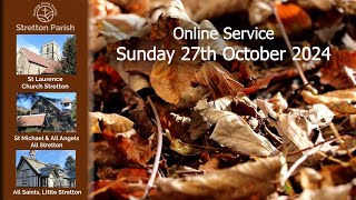 Online Service 27th October 2024 [upl. by Nilyram]