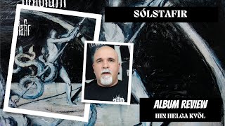 Sólstafir  Hin Helga Kv​ö​l Album Review [upl. by Grounds519]