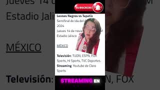 DONDE VER PARTIDO DE SEMIFINALES TAPATIO VS LEONES NEGROS EN VIVO tapatio chivas [upl. by Yennaiv]