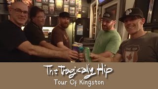 A Tragically Hip Tour of Kingston [upl. by Ytoc]