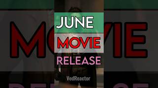 June movie releases❤️‍🔥 june newrelease shorts kalki bollywood hollywood ytshorts [upl. by Leahcir234]