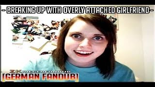 Breaking Up with Overly Attached Girlfriend German FanDub [upl. by Inobe971]