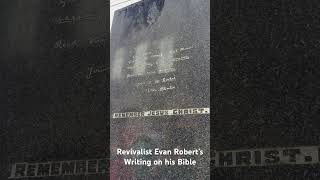 Revivalist Evan Robert’s Writing on his Bible Hallelujah [upl. by Joash]