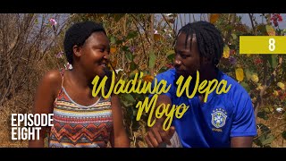 Wadiwa Wepa Moyo S2 Ep 8 [upl. by Dahc820]