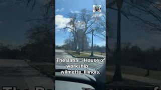 The Bahai House of worship wilmette Illinois usatamilvlog [upl. by Underwood391]