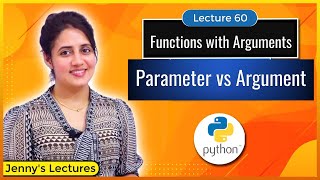 Functions with Arguments in Python  Parameters vs Arguments  Python Tutorials for Beginners lec60 [upl. by Inaffyt]