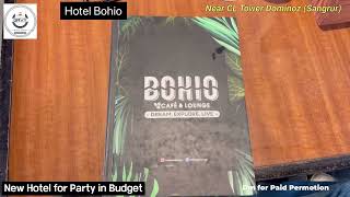 Bohio Hotel Sangrur [upl. by Abeu]