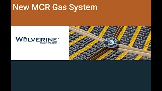 New MCR Gas system Now Midlength [upl. by Akinahc]