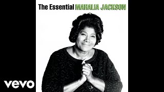 Mahalia Jackson  Take My Hand Precious Lord Official Audio [upl. by Oletta]