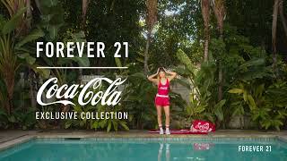 Forever 21  Coca Cola Collection [upl. by Portwin]