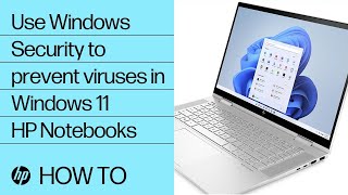 Use Windows Security to prevent viruses and spyware in Windows 11  HP Notebooks  HP Support [upl. by Rot630]