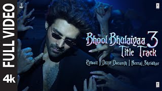 Bhool Bhulaiyaa 3 Title Track Full Video Kartik APitbullDiljitNeerajTanishkPritam  Bhushan K [upl. by Stoffel]