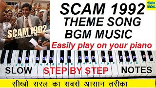 Scam 1992 Theme Song Piano Tutorial With Notes Scam 1992 BGM Music [upl. by Kletter]