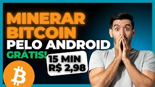 Melhor forma de MINERAR BITCOIN pelo CELULAR 2024 [upl. by Annmaria]