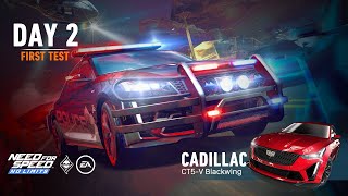 Need For Speed No Limits  2022 Cadillac CT5V Blackwing BRAVO  Day 2  First Test [upl. by Farrow]