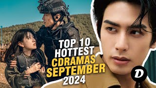 Top 10 Hottest Chinese Dramas of September 2024 [upl. by Isawk699]