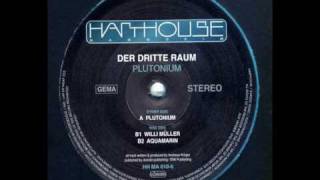 Der Dritte Raum  Plutonium [upl. by Zetnom]