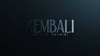 Kembali  Soul AlGhamidi Official Music Video [upl. by Nnyleimaj]