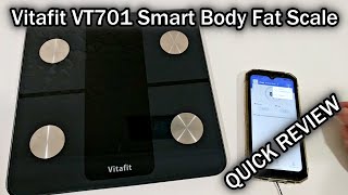 Vitafit VT701 Smart Body Fat Scale Quick Review [upl. by Derraj62]