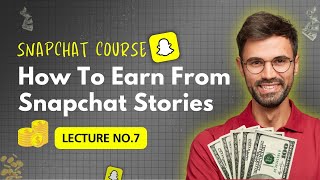 Proven Methods to Make Money How to Earn from Snapchat Stories [upl. by Acissey]