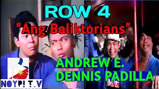 ROW 4 quot Ang Baliktoriansquot  Andrew E Dennis Padilla Anjanette Abayari amp Sheryl Cruz Full Movie [upl. by Nylsor]