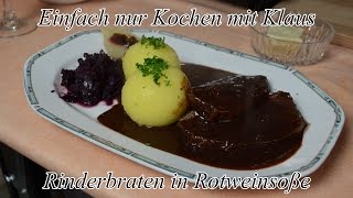 Rinderbraten in Rotweinsoße [upl. by Irelav]