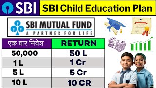 Best SBI Child Education Plan [upl. by Nilats]