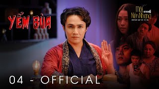 Tập 4  YỂM BÙA  Series Chuyện Ma MỘT NÉN NHANG SS6  HUỲNH LẬP OFFICIAL [upl. by Nipha990]