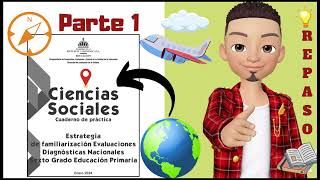 Parte 1 Repaso Prueba Diagnóstica Nacional 2024 Ciencias Sociales Sexto grado de primaria [upl. by Lenej]