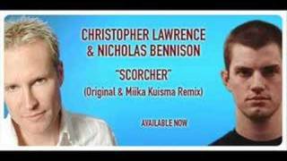 Christopher Lawrence amp Nicholas Bennison  Scorcher [upl. by Ahsilam907]