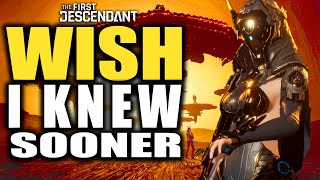 The First Descendant 10 Things Wish I knew Sooner  Tips Tricks Guide on How To Play The Game [upl. by Eli617]