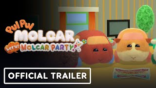 Pui Pui Molcar Lets Molcar Party  Official Launch Trailer [upl. by Karisa563]