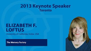 Elizabeth F Loftus Psychonomic Society 2013 Annual Meeting Keynote Address [upl. by Earleen]