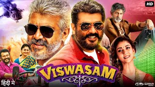 Viswasam Full Movie In Hindi  Ajith Kumar  Nayanthara  Jagapathi Babu  Review amp Facts HD [upl. by Ocer]