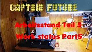 Captain Future Finale  Work Status Part 5  Arbeitsstand Teil5 [upl. by Ahsik]