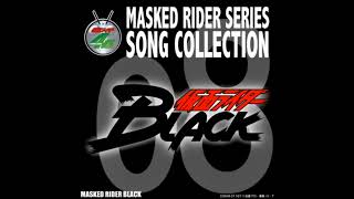 Kamen rider Black Henshin theme 1 [upl. by Ravens164]