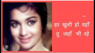 Har Khushi Ho Wahan 4K  Lata Mangeshkar Songs  Asha Parekh Manoj KumarUpkarhindisong oldisgold [upl. by Muhan309]