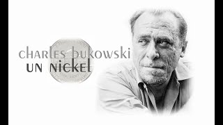 AUDIOLIBRO CHARLES BUKOWSKI  UN NICKEL [upl. by Kciv]