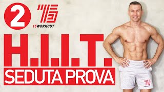 HIIT Allenamento 15WORKOUT Seduta di Prova Core Legs Pull [upl. by Lanna]