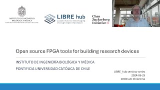 Overview of opensource FPGA tools for building research devices  Seminar by Edmund Humenberger [upl. by Oluas292]