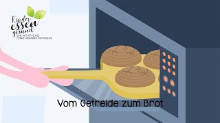 Vom Getreide zum Brot [upl. by Bayless]